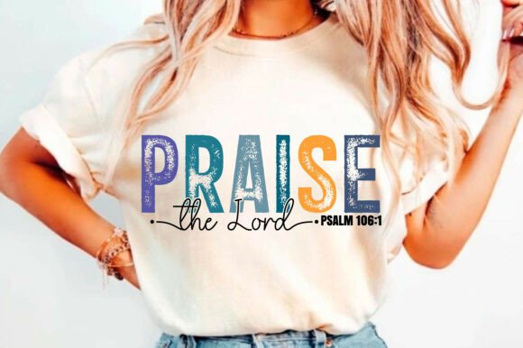 Branding with Purpose: Evaluating Praise the Lord Png, Christian Png for Faith-Based T-Shirt Designs