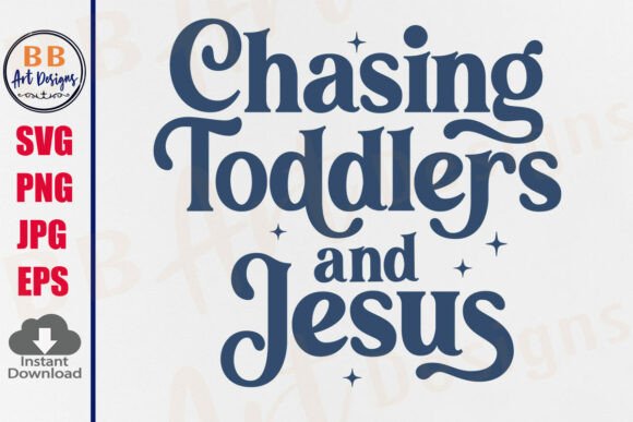 Christian Mom Chasing Toddlers and Jesus – A T-Shirt Graphic That Speaks to Real Life