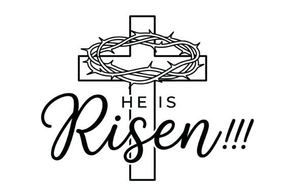 He is Risen Christian Cross Design for T-Shirt & Graphic Projects