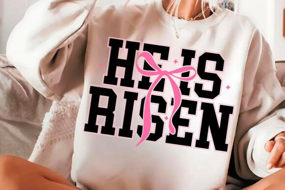 He is Risen PNG & Christian Easter SVG for T-Shirt Designs & Crafting Graphics