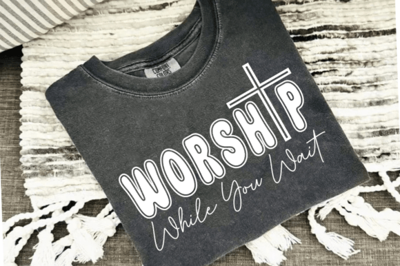 Worship While You Wait SVG, Christian Png: A Faith-Inspired Graphic for Local Business Branding